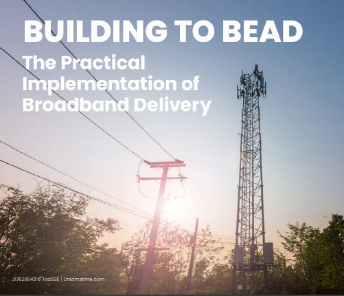 Building to BEAD: The Practical Implementation of Broadband Delivery